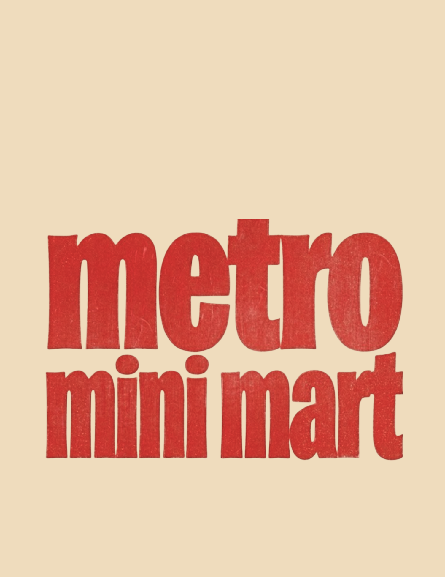 METRO MINI MART